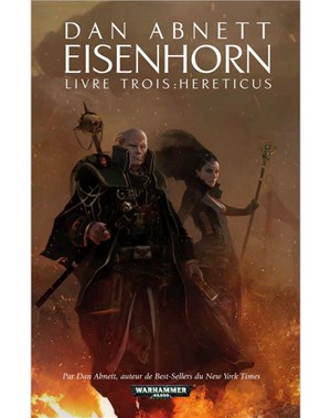 Eisenhorn Livre Trois: Hereticus