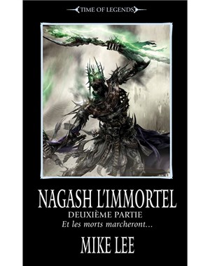 Nagash l'Immortel: Volume II