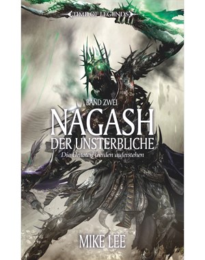 Nagash Der Unsterbliche - Band Zwei