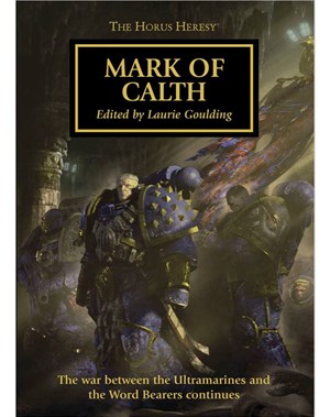 Mark of Calth: Book 25