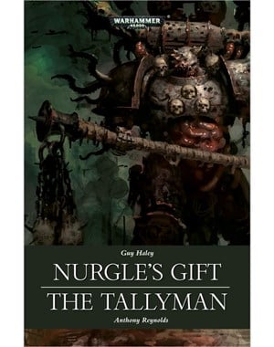 Nurgle's Gift & The Tallyman (eBook)