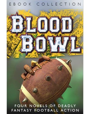 The Blood Bowl eBook Collection
