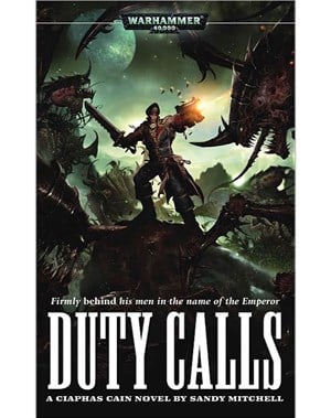 Ciaphas Cain: Duty Calls