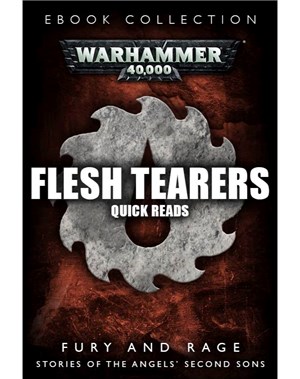 Flesh Tearers: Quick Reads Collection