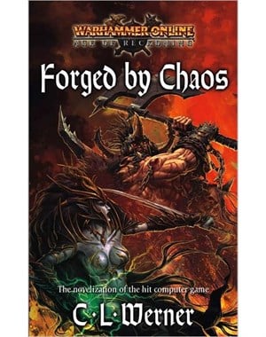 Forged by Chaos