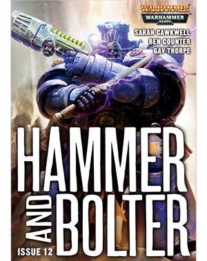 Hammer and Bolter : Issue 12