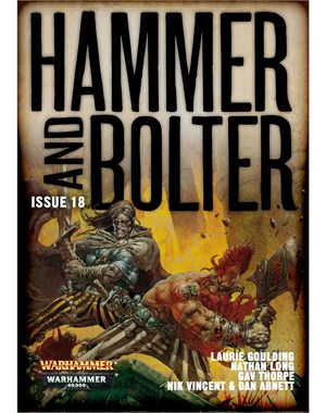 Hammer and Bolter : Issue 18