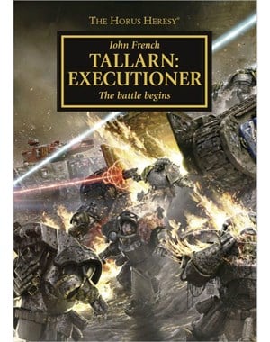 The Horus Heresy: Tallarn: Executioner