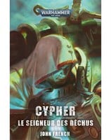 Cypher: le Seigneur des Déchus