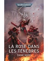 La Rose dans les Ténèbres
