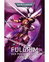 Fulgrim – Der perfekte Sohn