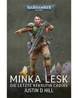 Minka Lesk: Die letzte Rekrutin Cadias