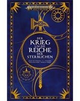 Der Krieg um die Reiche der Sterblichen