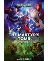 Dawn of Fire: The Martyr's Tomb Book 6