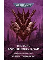 The Long and Hungry Road