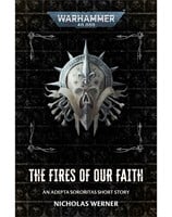 The Fires of Our Faith