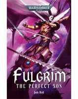 Fulgrim – The Perfect Son