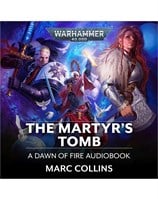 Dawn of Fire: The Martyr's Tomb Book 6