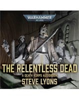 The Relentless Dead