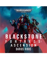 Blackstone Fortress: Ascension