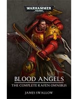 Blood Angels: The Complete Rafen Omnibus