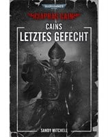 Ciaphas Cain: Cains letztes Gefecht