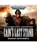 Ciaphas Cain: Cain's Last Stand