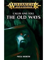 Callis and Toll: The Old Ways