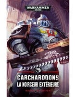 Carcharodons: La Noirceur Extérieure