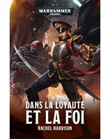 Dans la Loyauté et la Foi