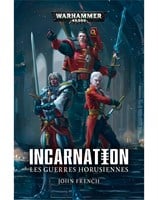 Les Guerres Horusiennes: Incarnation