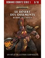 Le Désert Des Ossements