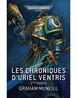 Les Chroniques d'Uriel Ventris, 1ere partie 