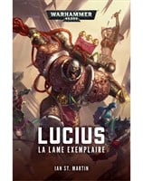 Lucius: La Lame Exemplaire