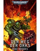 Der Weg der Orks