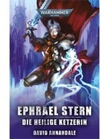 Ephrael Stern: Die heilige Ketzerin