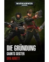 Gaunts Geister: Die Gründung