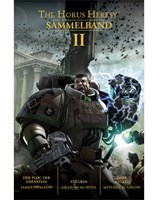 The Horus Heresy Sammelband II