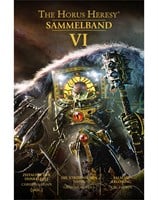 The Horus Heresy Sammelband VI