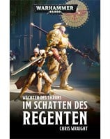 Wächter des Throns: Im Schatten des Regenten 
