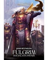 Fulgrim: Der Palatin-Phönix