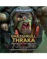 Ghazghkull Thraka: Prophet of the Waaagh! 