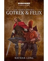 Gotrek And Felix: Fourth Omnibus