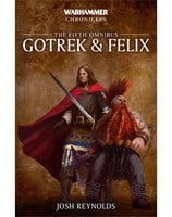 Gotrek and Felix: The Fifth Omnibus      