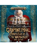 Grombrindal: Chronicles of the Wanderer 