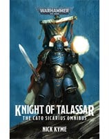 Knight of Talassar: The Cato Sicarius Omnibus
