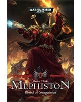 Mephiston: Blood of Sanguinius (Book 1)