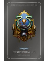 Nightbringer (20th Anniversary Edition)