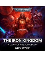 Dawn of Fire: The Iron Kingdom Book 5