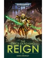 The Twice-dead King: Reign
